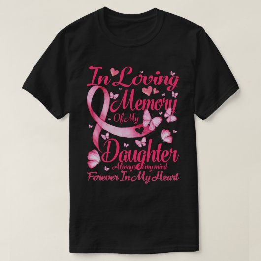 T-shirt En mémoire d'amour de ma fille - Pour ma fille li (Design devant)