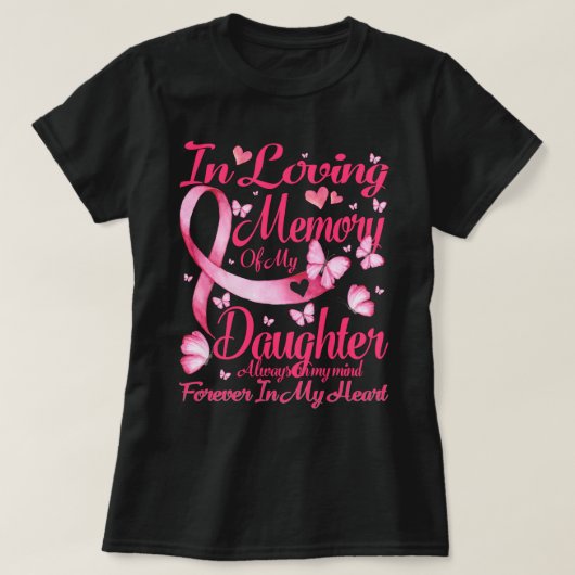 T-shirt En mémoire d'amour de ma fille - Pour ma fille li (Design devant)