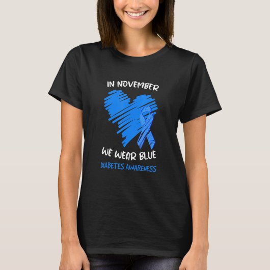 T-shirt En novembre We Wear Blue Ribbon Diabete Awareness (Devant)