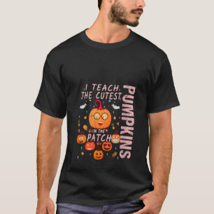 T-shirt En Octobre, J'Enseigne Les Citrouilles Les Plus Cu