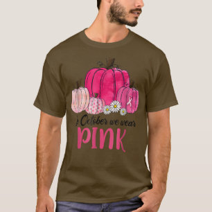 T-shirt En Octobre Nous Portons Citrouille Rose Cancer du 
