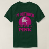 T-shirt En Octobre, Nous Portons Des Dinosaures Roses Chau (Design devant)