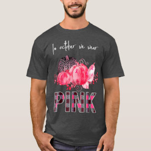 T-shirt En Octobre, Nous Portons Du Ruban Rose Leopard Cit