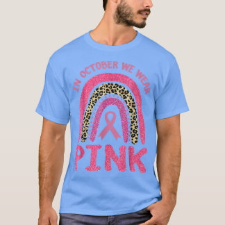 T-shirt En Octobre Nous Portons Le Léopard Rose Cancer Du 