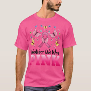 T-shirt En Octobre Nous Portons Le Papillon Rose Cancer Du