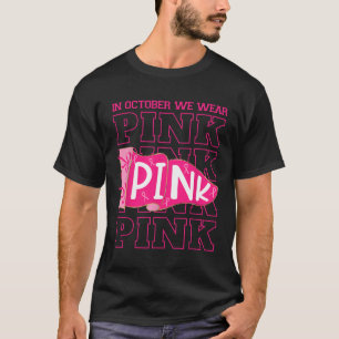 T-shirt En Octobre Nous Portons Pink Breast Cancer Awarene