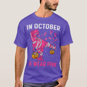 T-shirt En Octobre Nous Portons Pink Breast Cancer Dino Ci