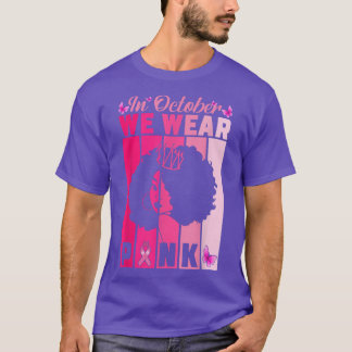 T-shirt En Octobre Nous Portons Pink Breast Cancer Sensibi