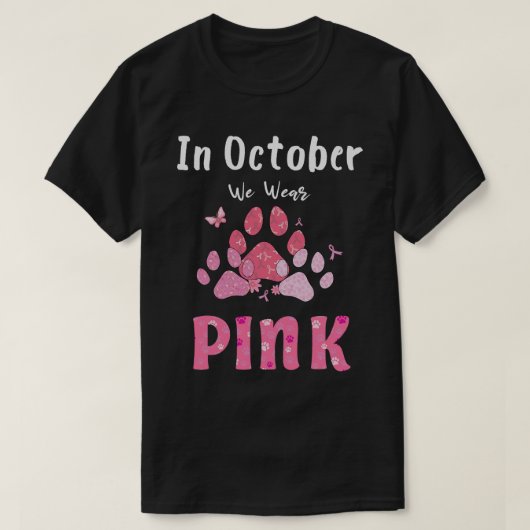 T-shirt En Octobre Nous Portons Pink Chig Chat Paw Cancer  (Design devant)