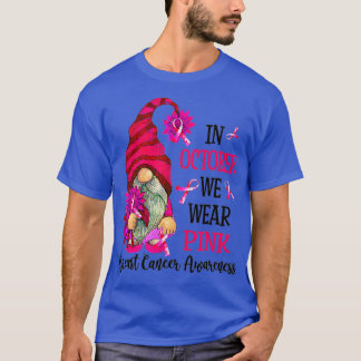 T-shirt En Octobre Nous Portons Pink Gnome Certifié Cancer