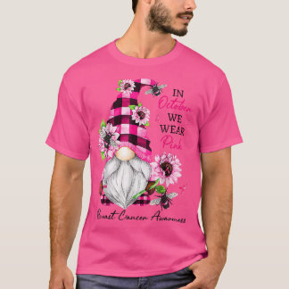 T-shirt En Octobre Nous Portons Pink Gnome Certifié Cancer