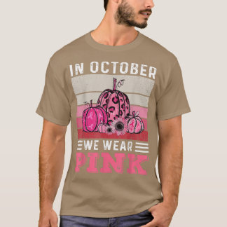 T-shirt En Octobre, Nous Portons Pink Leopard Citrouille