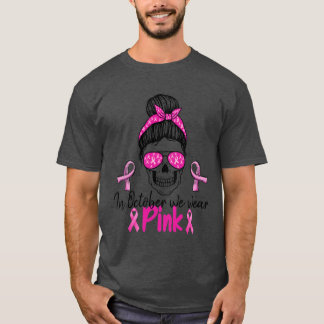 T-shirt En Octobre Nous Portons Pink Sugar Skull Cancer Du
