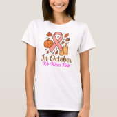 T-shirt En Octobre Nous Portons Rose (Devant)