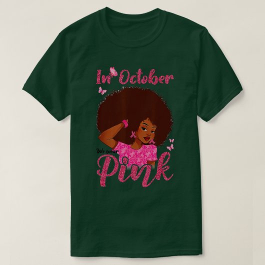 T-shirt En Octobre Nous Portons Rose Black Femme Cancer Du (Design devant)