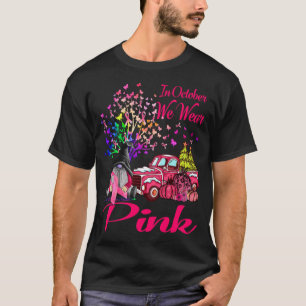 T-shirt En Octobre Nous Portons Rose - Sensibilisation au