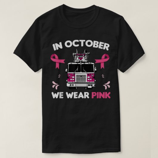 T-shirt En Octobre Nous Portons Un Pompier Rose Cancer Du (Design devant)