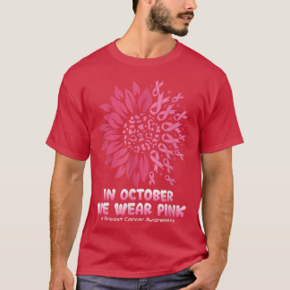 T-shirt En octobre, nous portons une sensibilisation au ca