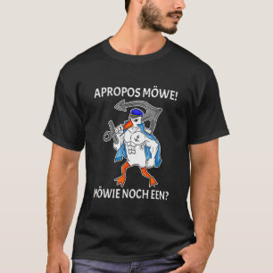 T-shirt En Parlant De Mouette Seagull Encore Un Fu Alleman