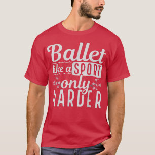 T-shirt En Pointe Danse Sport Ballet Danseuse Sak