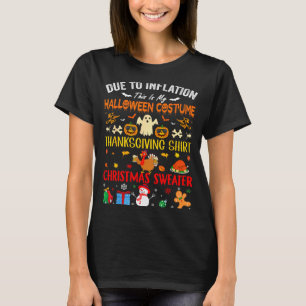 T-shirt En raison de l'inflation, voici mon costume drôle