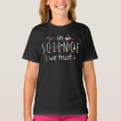 T-shirt En Science we (Devant)