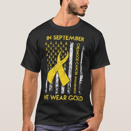 T-shirt En Septembre, Nous Portons Gold Childhood Cancer A (Devant)