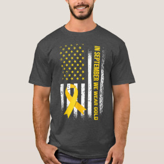 T-shirt En Septembre, Nous Portons Gold Childhood Cancer A