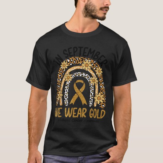 T-shirt En Septembre Nous Portons Or Arc-en-Ciel Cancer de (Devant)