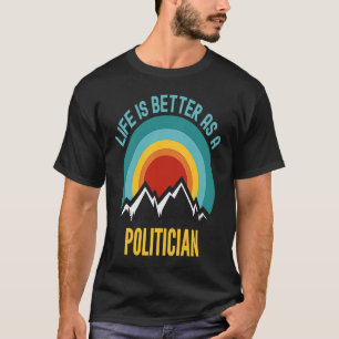 T-shirt En tant que politicien