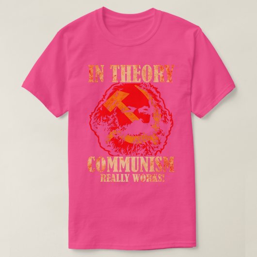 T-shirt En théorie le communisme fonctionne Karl Marx (Design devant)