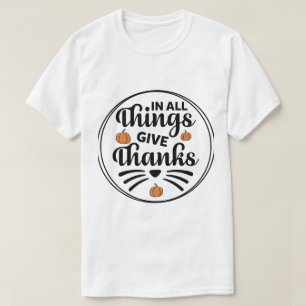 T-shirt "En toutes choses rendez grâce"