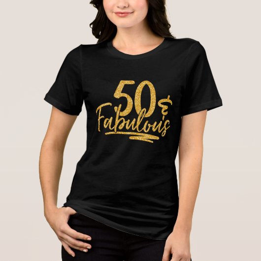 T-shirt En Tri-matière 50 & Fabulous Gold Parties scintillant 50e Anniver (Recto)