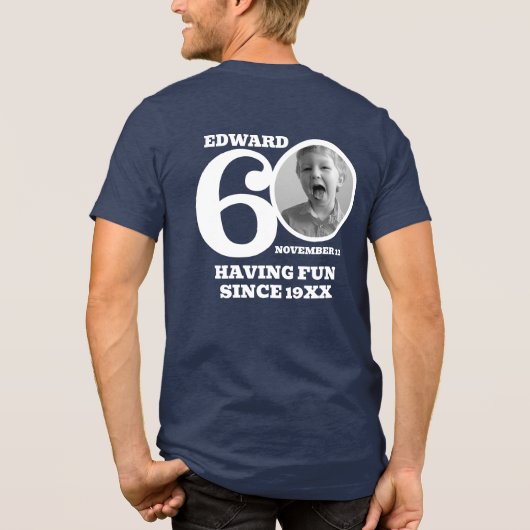 T-shirt En Tri-matière 60e anniversaire doublé face photo nom blanc (Verso)