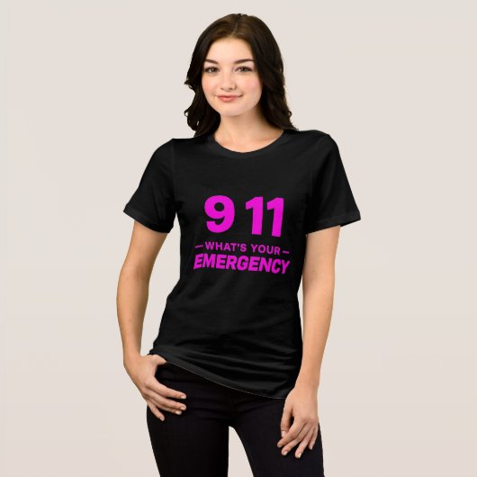 T-shirt En Tri-matière 911 What’s Your Emergency” Bold Pink Streetwear (Recto plein)