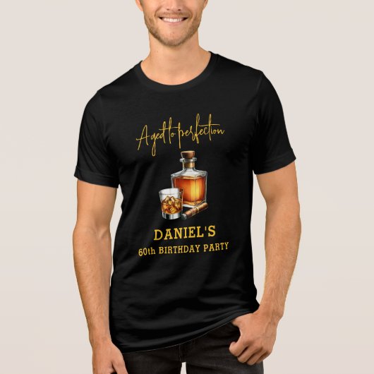 T-shirt En Tri-matière Aged to Perfection Cigar Whiskey 60th Birthday (Recto)