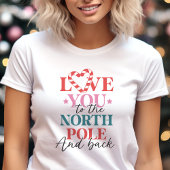T-shirt En Tri-matière Aimez-vous au Pôle Nord Noël