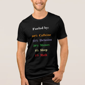 T-shirt En Tri-matière Alimenté Par : Formule Chaos - Drôle Tee Personnal