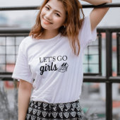 T-shirt En Tri-matière Allez, les filles, t-shirt graphique amusant