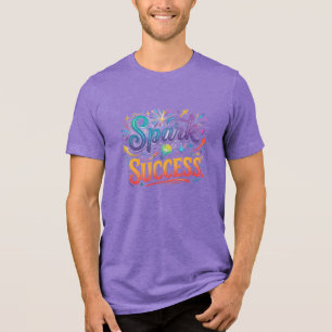 T-shirt En Tri-matière Allumer le Succès