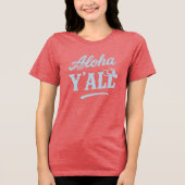 T-shirt En Tri-matière Aloha Y'all Hawaii Texas Funny Saying Blue Text (Recto)