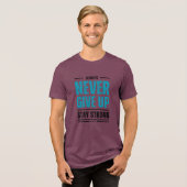 T-shirt En Tri-matière Alway Never Give Up – Motivational coffe mug (Recto plein)