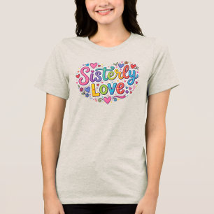 T-shirt En Tri-matière Amour Sœur