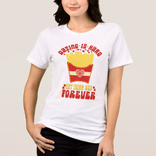 T-shirt En Tri-matière Amusante Saint Valentin frites frites