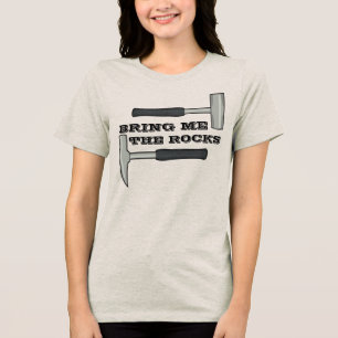 T-shirt En Tri-matière Apportez-Moi Les Roches- Marteau de Géologie