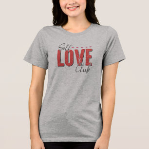 T-shirt En Tri-matière Auto-amour Self-Care