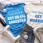 T-shirt En Tri-matière Bachelorette Most Likely To Get Us All Arrested<br><div class="desc">Bring some playful mischief to the celebration with this bold and hilarious t-shirt design! Featuring the memorable phrase "most likely to GET US ALL ARRESTED" in striking white text against a vibrant blue background, this design is sure to spark laughter and camaraderie. It's the perfect statement piece for a bachelorette...</div>