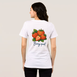 T-shirt En Tri-matière Baie Tranquille Mignon Pun Fraise | Fruit Drôle 