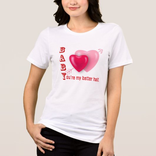 T-shirt En Tri-matière Bébé, tu es ma meilleure demi-Saint-Valentin (Recto)
