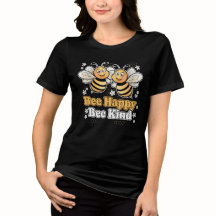 Bee Happy Bee Kind Jote Design